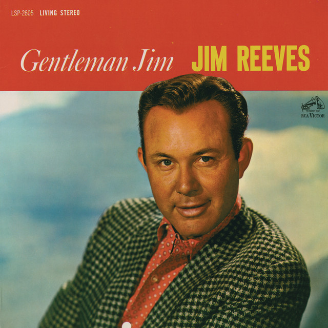 Jim Reeves best songs · discography · lyrics
