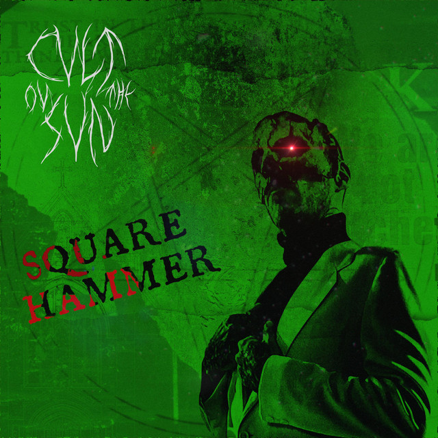 Square Hammer Single by Cvlt Ov the Svn Spotify