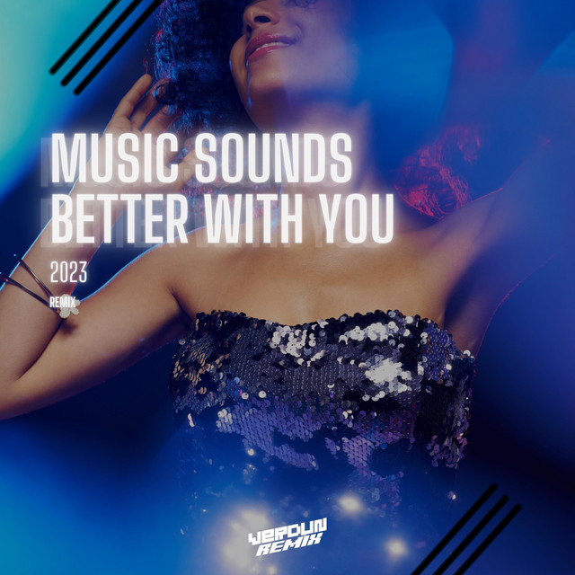 Music Sounds Better With You 2023 Sencillo par Verdun Remix Spotify