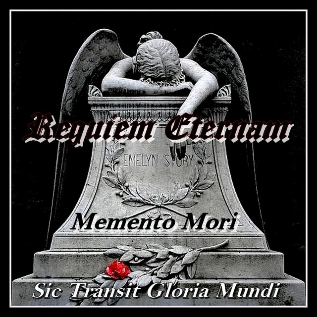 Memento Mori / Sic Transit Gloria Mundi Single by Requiem Eternam
