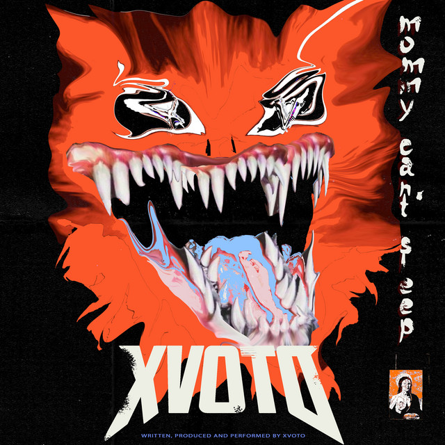 Mommy Can't Sleep song and lyrics by XVOTO Spotify