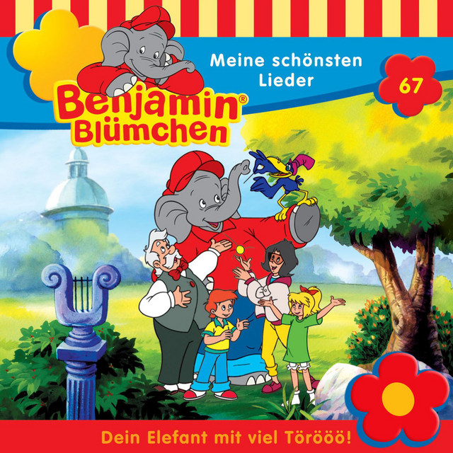 Folge 67 Benjamin Blümchen Meine schönsten Lieder Album by