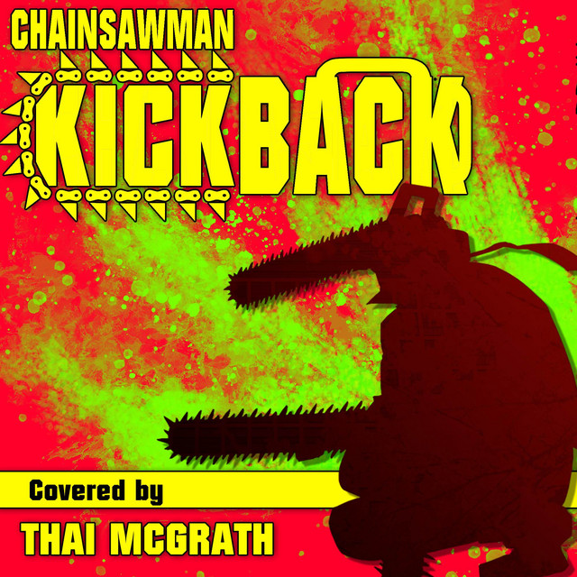 Kick Back (From "Chainsaw Man") [English Version] Single by Thai