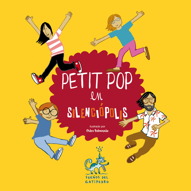 Petit Pop en Silenciópolis Album by Petit Pop Spotify