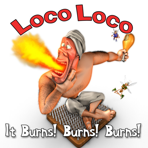 It Burns! Burns! Burns! (Single Version) Single by Loco Loco Spotify