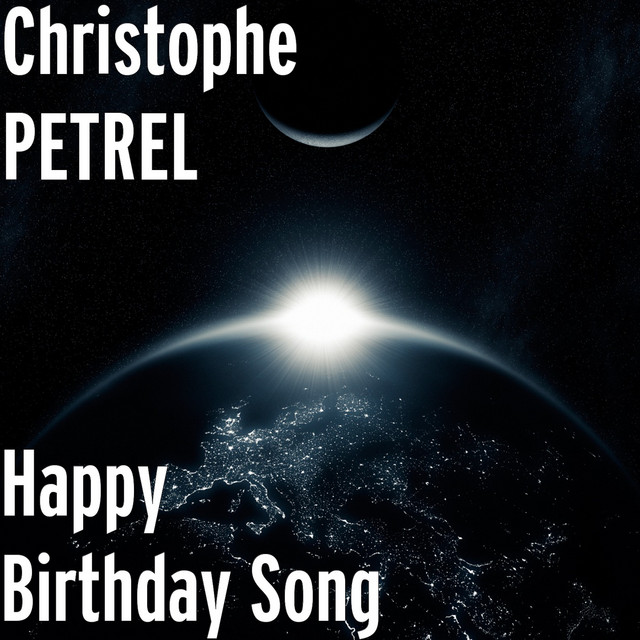 Happy Birthday in Portuguese song by Christophe Petrel Spotify