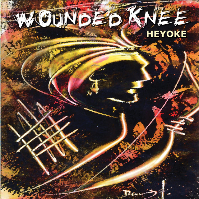 Heyoke Album by Wounded Knee band Spotify