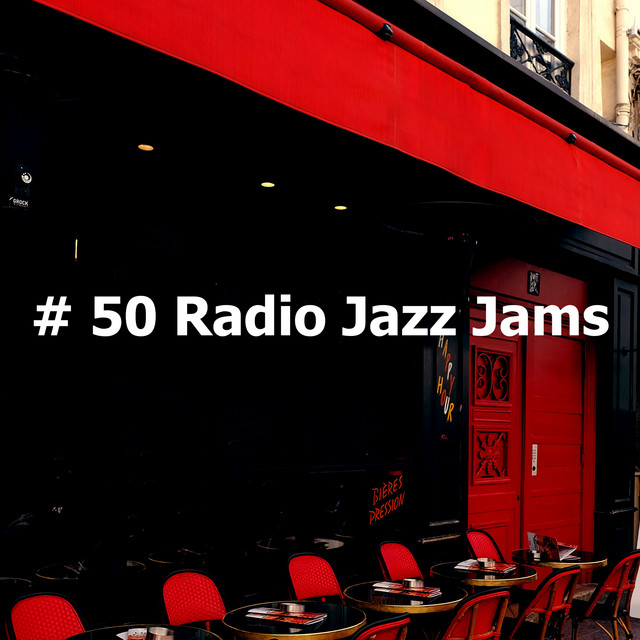  50 Radio Jazz Jams Album by Radio de Jazz Suave Spotify