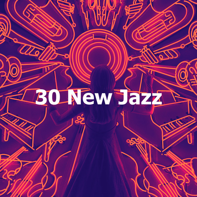 30 New Jazz Album by Classic Jazz Spotify