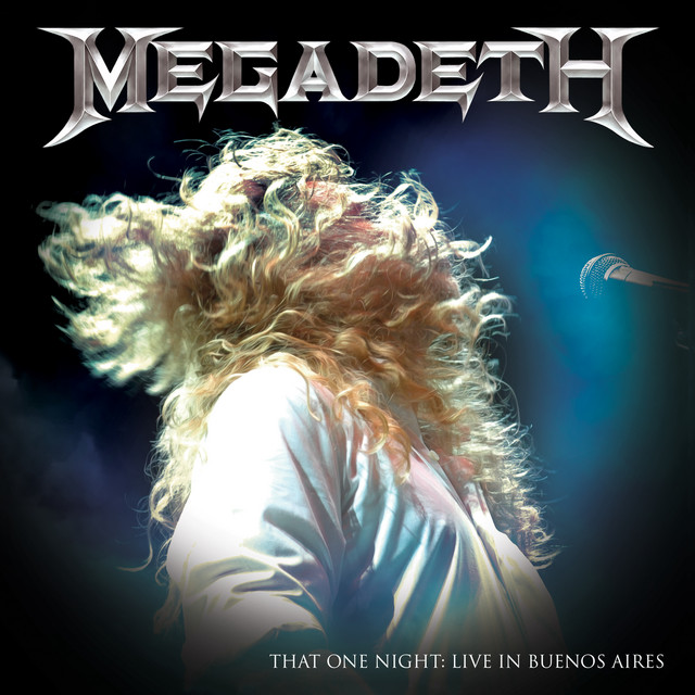 That One Night Live In Buenos Aires Album by Megadeth Spotify