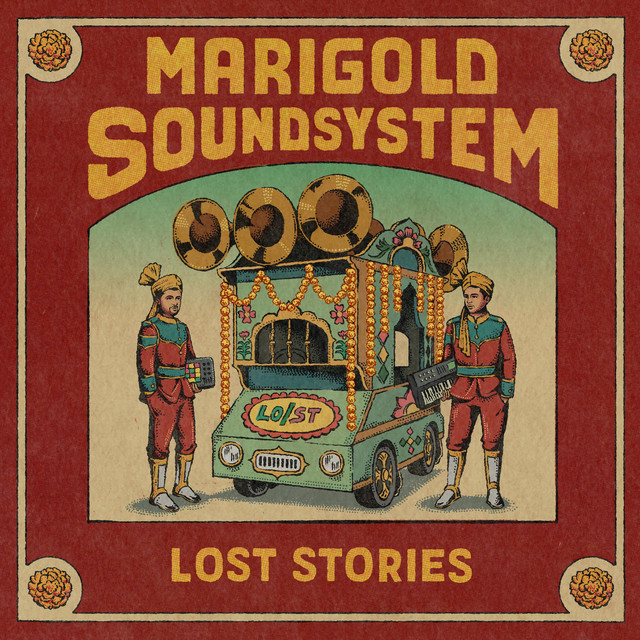 Marigold Soundsystem (Deluxe) Album by Lost Stories Spotify