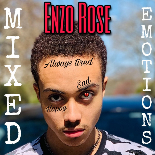 Mixed Emotions EP by Enzo Rose Spotify