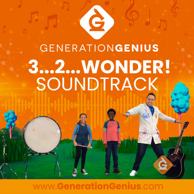 Generation Genius 3…2…Wonder! Soundtrack Album by Generation Genius