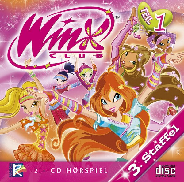 Winx Club 3.Staffel Teil.1 Album by Winx Club Spotify