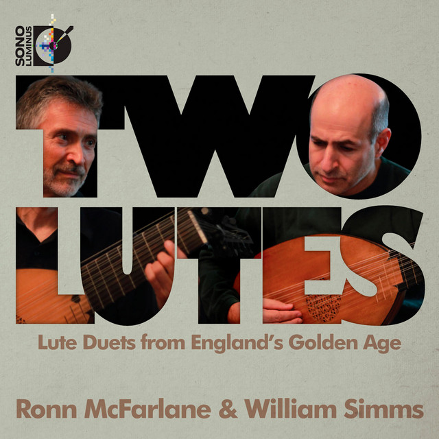 Two Lutes Lute Duets from England's Golden Age Album by Ronn