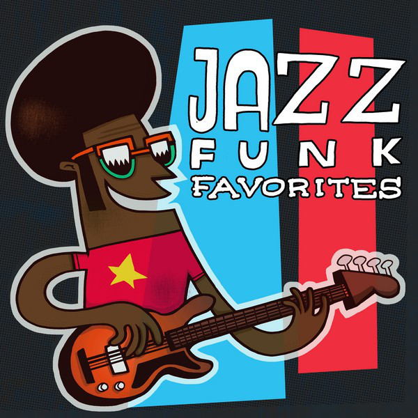 Jazz Funk Favorites Compilation by Various Artists Spotify