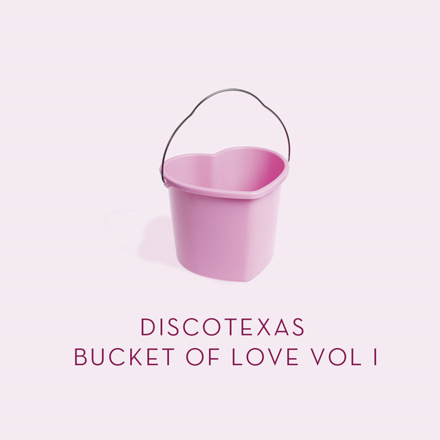 Bucket Of Love, Vol. 1 Compilation by Various Artists Spotify