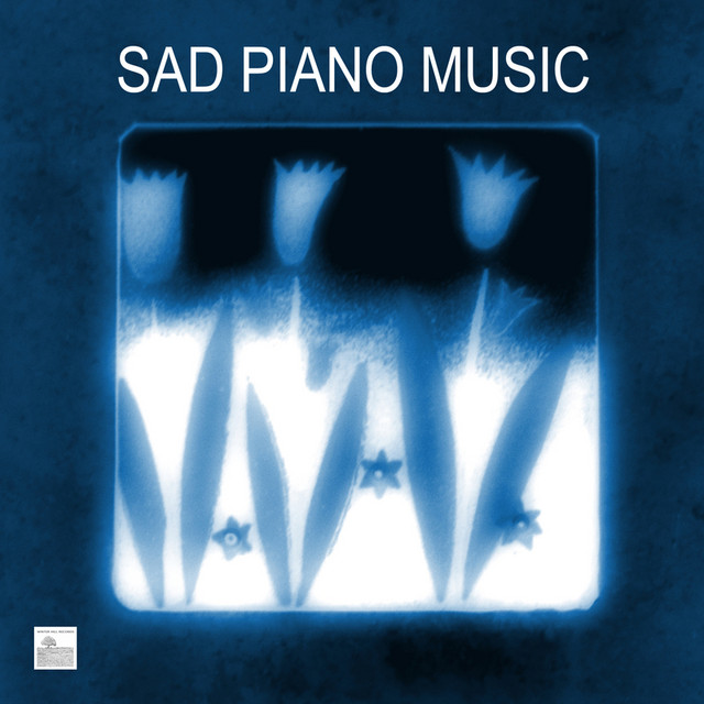 Sad Piano Music Sad Piano Songs and Melancholy Music Album by Sad Piano Music Collective