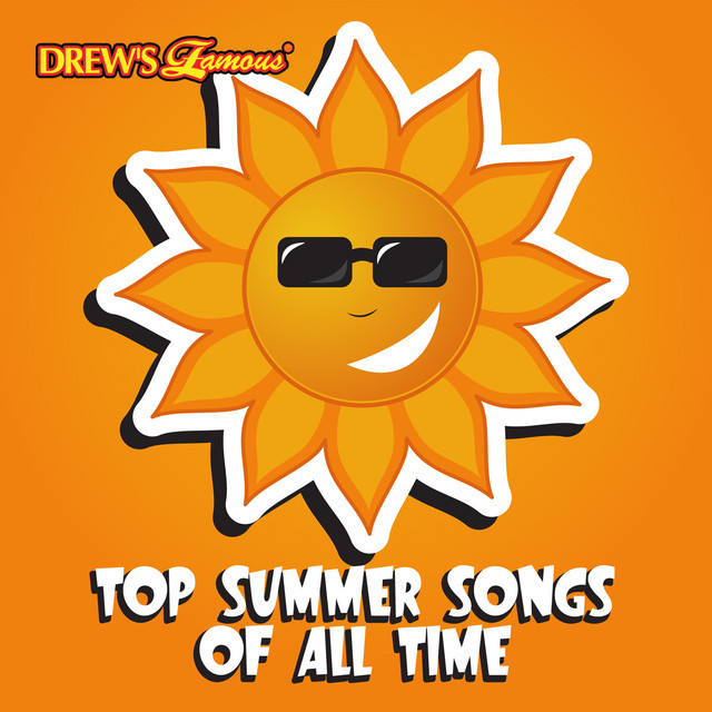 Top Summer Songs of All Time Album by The Hit Crew Spotify