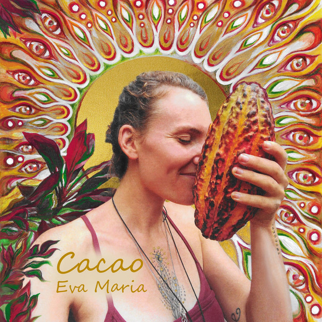 Cacao song and lyrics by Eva Maria Spotify
