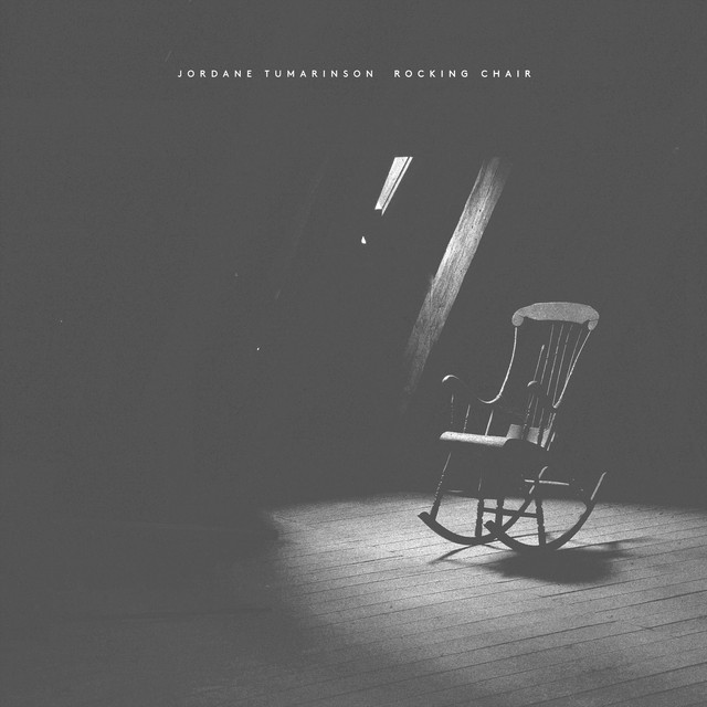 Rocking Chair song and lyrics by Jordane Tumarinson Spotify
