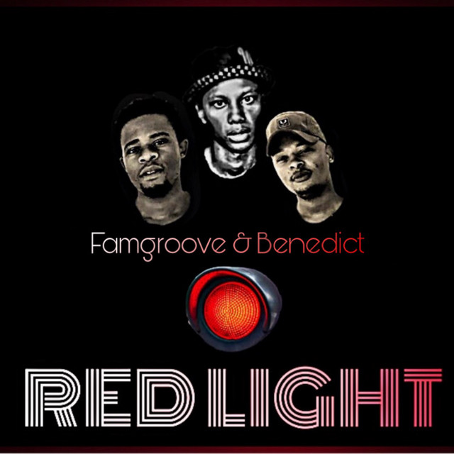 Red Light song and lyrics by Famgroove, Benedict Spotify