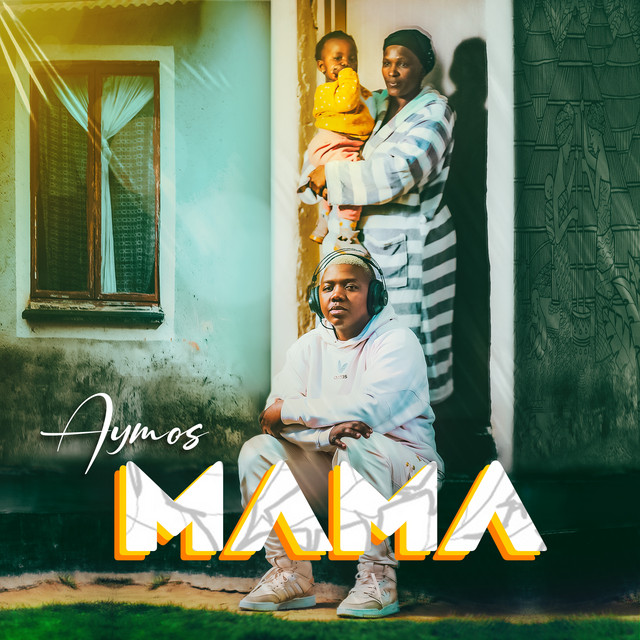 Mama song and lyrics by Aymos Spotify