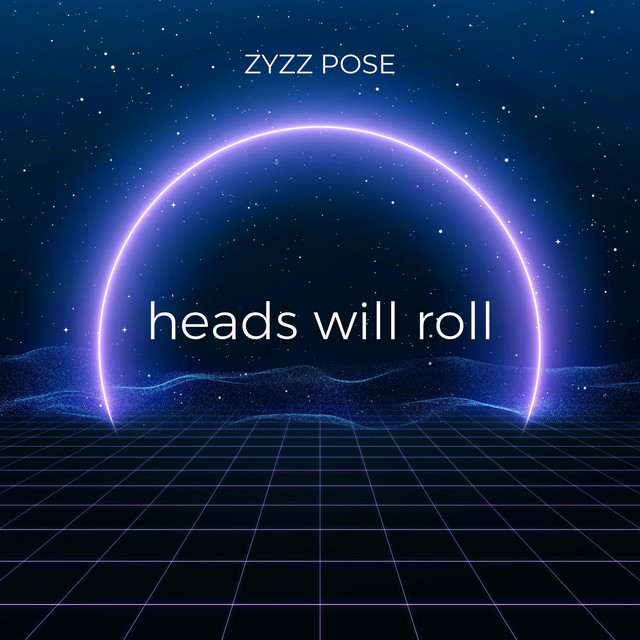 heads will roll (Hardstyle) EP by ZYZZ POSE Spotify