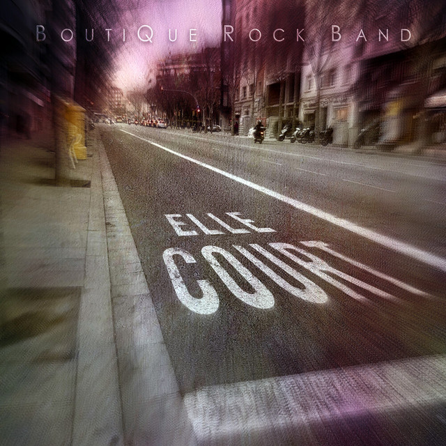 Elle Court Single by BoutiQue Rock Band Spotify