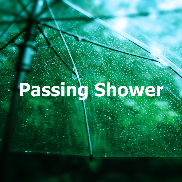 Passing Shower Album by Smoothe Sounds Spotify