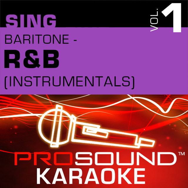Sing Baritone R&B/Soul, Vol. 1 (Karaoke Performance Tracks) Album