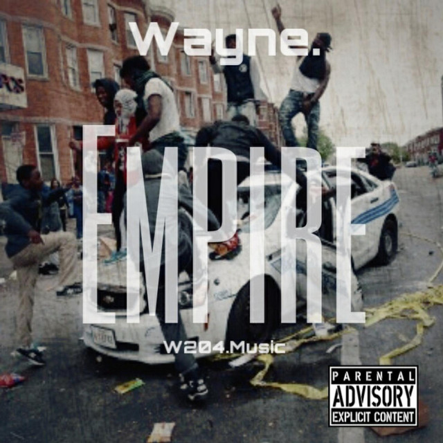 Empire song and lyrics by Wayne Spotify