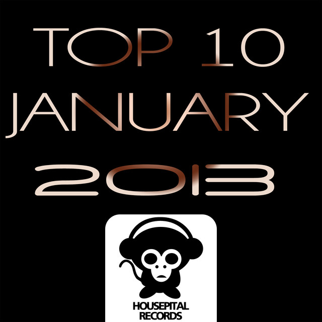 Top 10 January 2013 Compilation by Various Artists Spotify