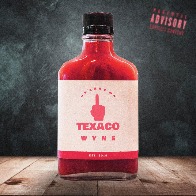 Texaco Single by Wyne Spotify