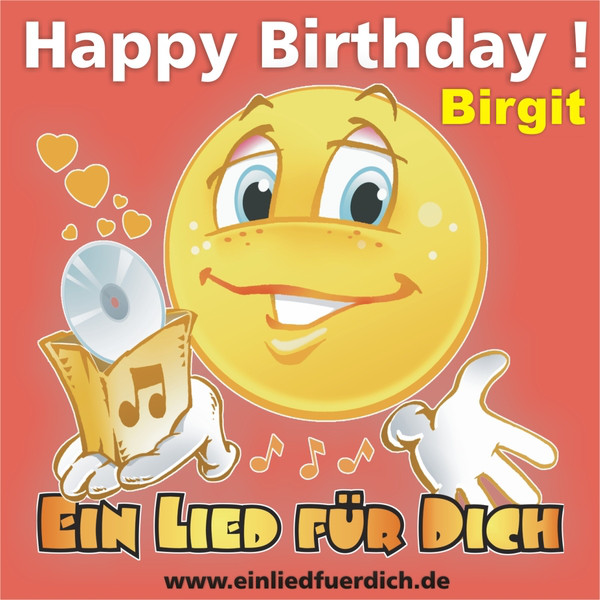 Happy Birthday! Zum Geburtstag Birgit Single by Ein Lied Für Dich
