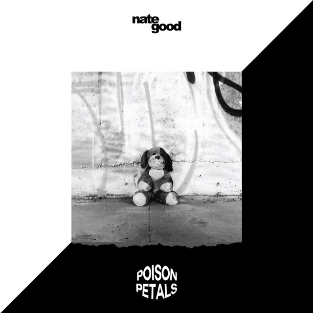 Poison Petals Single by Nate Good Spotify