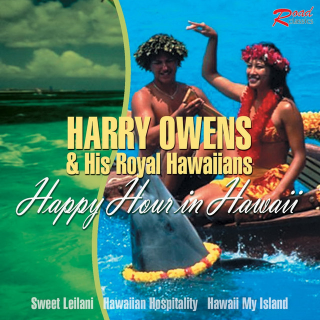 Happy Hour In Hawaii Album by Harry Owens and his Royal Hawaiians