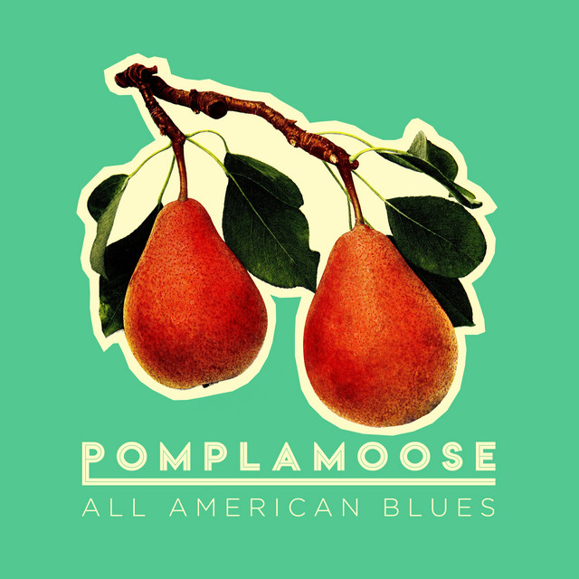 All American Blues Single by Pomplamoose Spotify