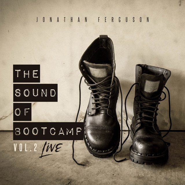 The Sound of Bootcamp, Vol. 2 (Live) Album by Jonathan Ferguson Spotify