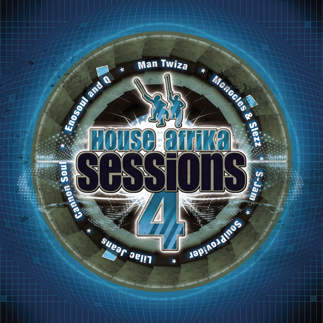 House Afrika Sessions, Vol. 4 Compilation by Various Artists Spotify