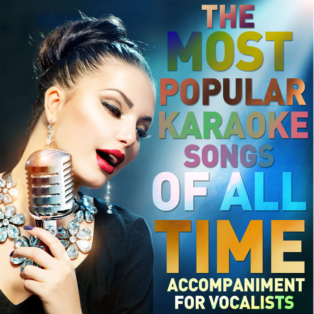 The Most Popular Karaoke Songs of All Time for
