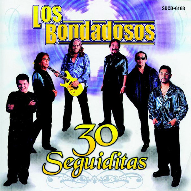 30 Seguiditas Album by Los Bondadosos Spotify