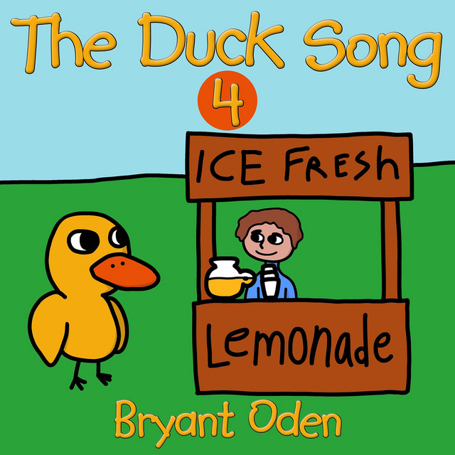 The Duck Song 4 Single by Bryant Oden Spotify