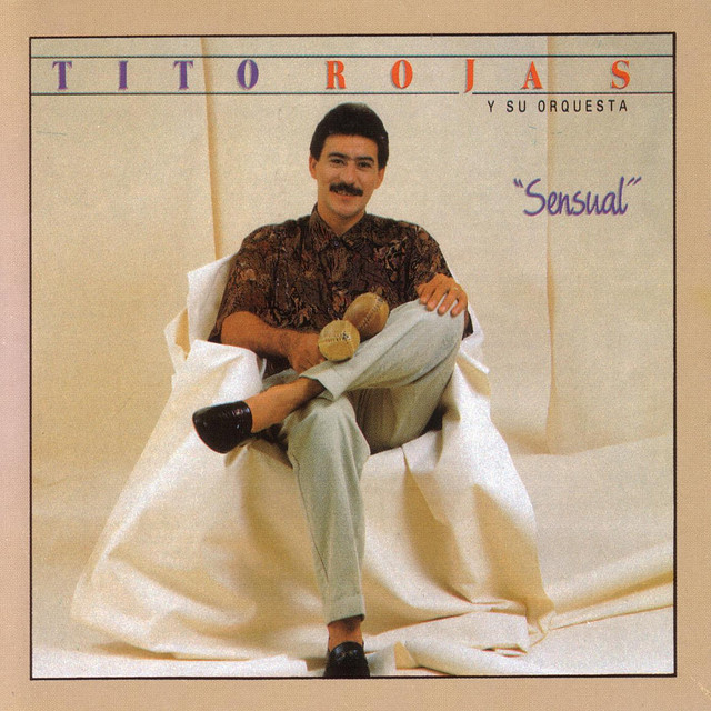 Tito Rojas mejores canciones · discografía · letras