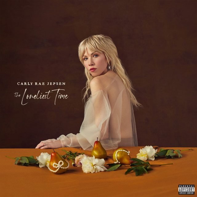 The Loneliest Time (Clean) Album by Carly Rae Jepsen Spotify