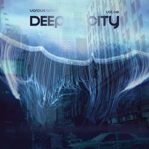 Deep City Vol. 02 Compilation by Various Artists Spotify