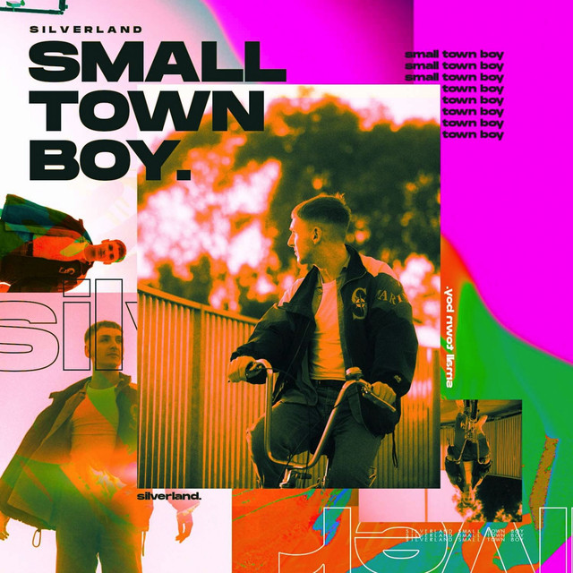 Small Town Boy EP by Silverland Spotify