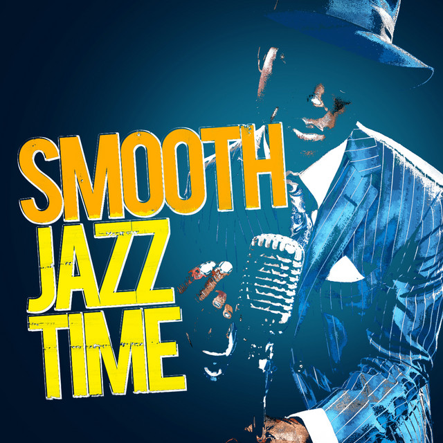 Smooth Jazz Time Album by Relaxing Instrumental Jazz Academy Spotify