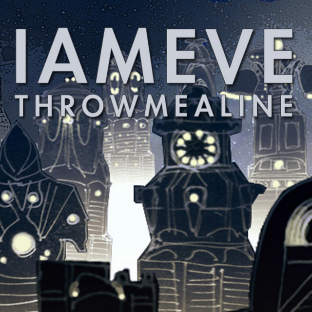 Throw Me A Line (Radio Edit) Single Single by Iameve Spotify