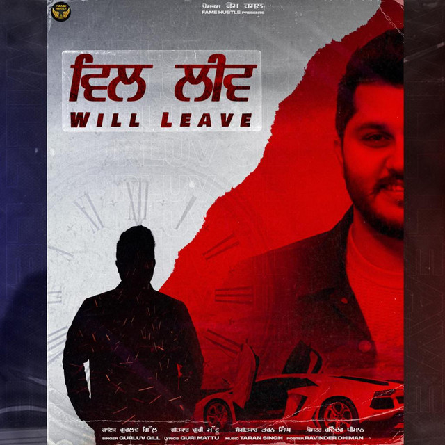 Will Leave Single by Gurluv Gill Spotify